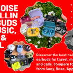 Best Noise Cancelling Earbuds
