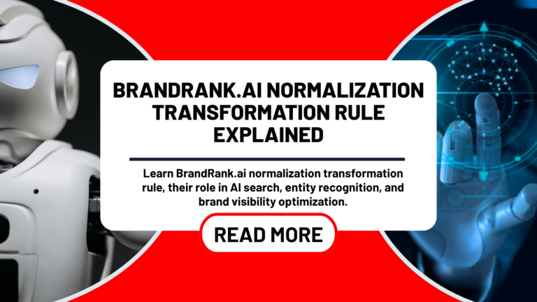 BrandRank.ai Normalization Transformation Rule