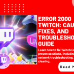 Error 2000 Twitch