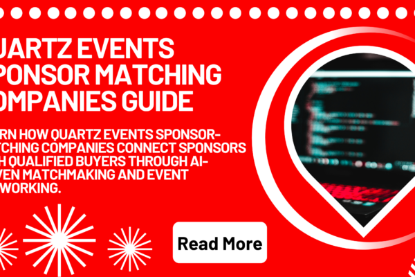Quartz Events Sponsor Matching Companies